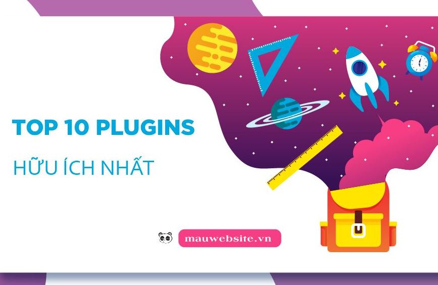 Plugin là gì? Top 10 plugin WordPress hữu dụng nhất hiện nay