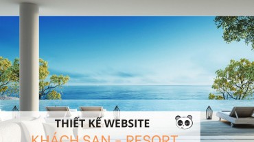 Thiết kế website khách sạn – Resort – Hotel chuyên nghiệp