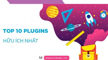 Plugin là gì? Top 10 plugin WordPress hữu dụng nhất hiện nay