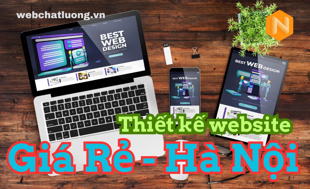 Thiết kế website giá rẻ – chất lượng tại Hà Nội