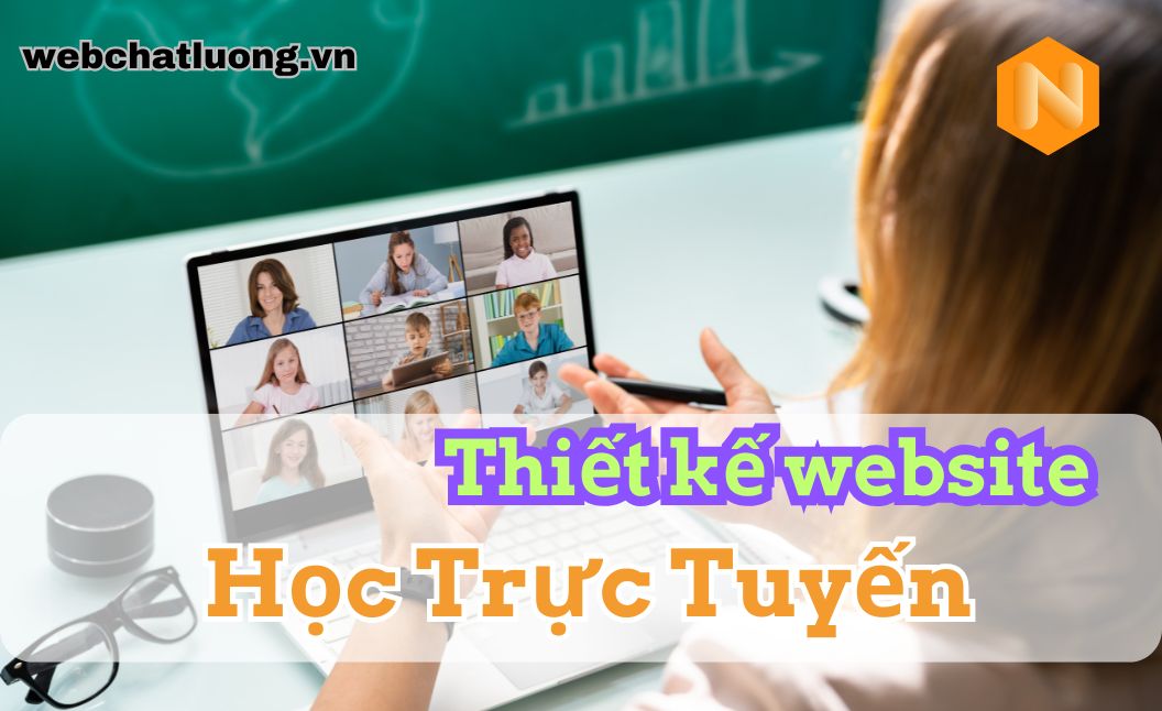Thiết kế website học trực tuyến – Elearning – dạy học online
