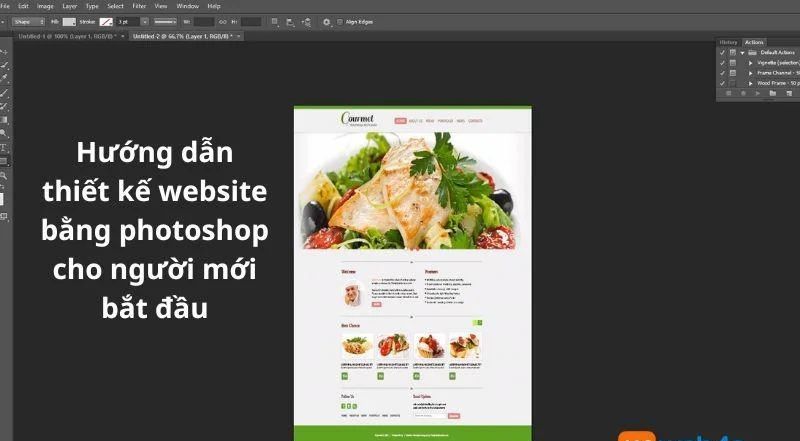 Thiết kế web bằng photoshop đơn giản, hiệu quả và những điều cần lưu ý