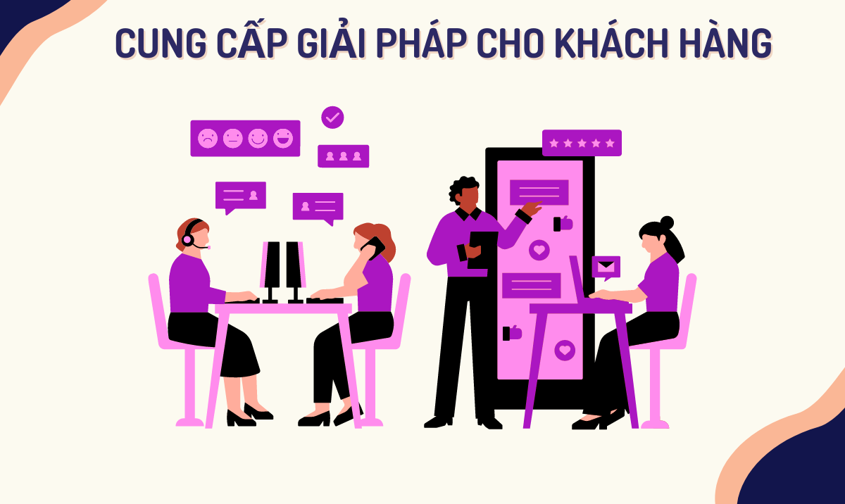 Cung cấp giải pháp cho khách hàng