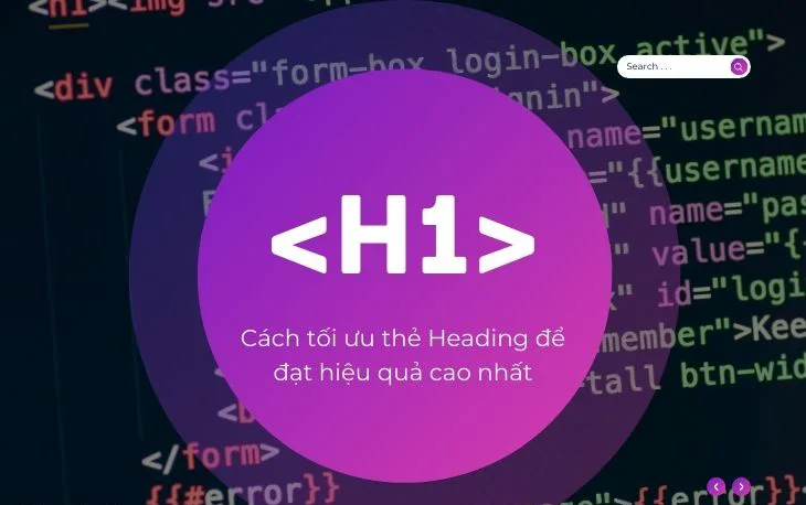 Cách tối ưu thẻ Heading để đạt hiệu quả cao nhất