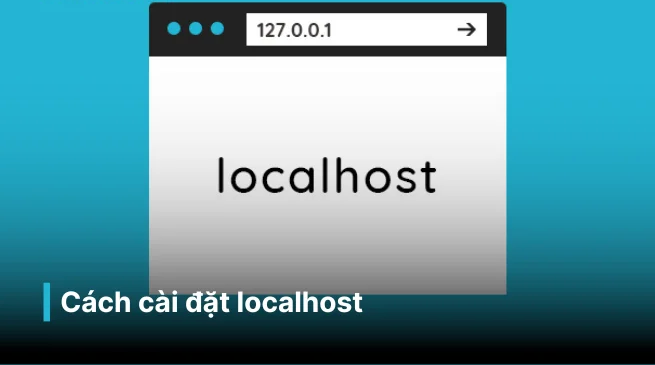 Localhost là gì?