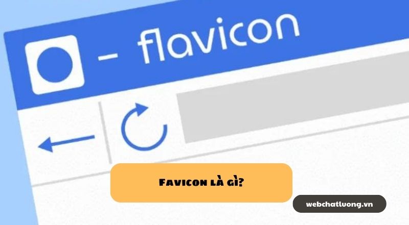 Favicon là gì? Các bước tạo và chuyển hình ảnh sang định dạng ICO