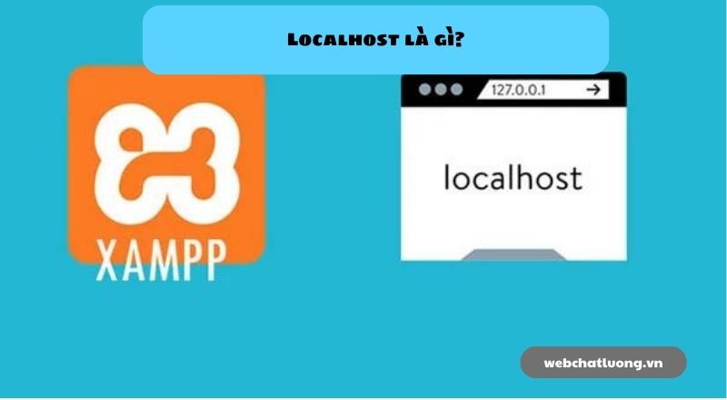 Localhost là gì? Cách cài đặt localhost